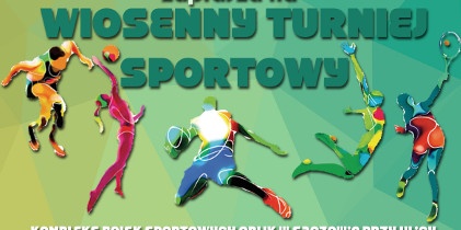 Wiosenny Turniej Sportowy