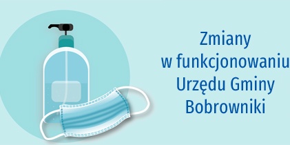 Zmiany  w funkcjonowaniu Urzędu Gminy Bobrowniki