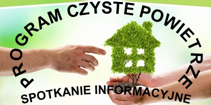 Spotkanie informacyjne Czyste Powietrze