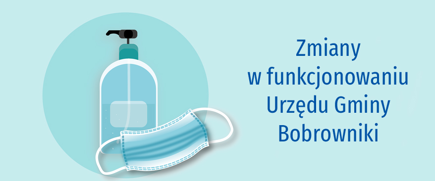 grafika, napis zmiany w funkcjonowaniu urzędu, niebieskie tło, maseczka, płyn do dezynfekcji 